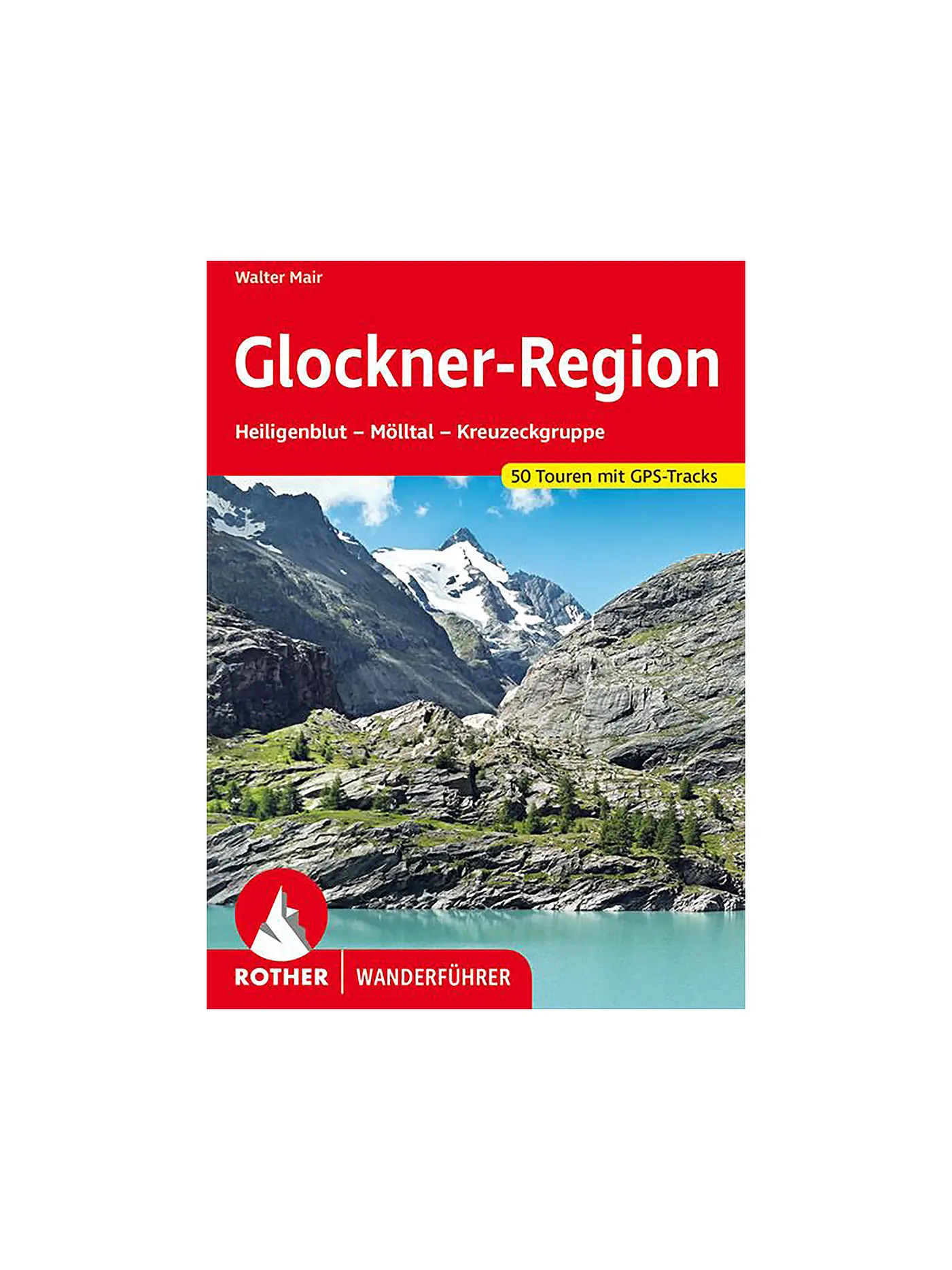 ROTHER | Buch - Glockner Region | 